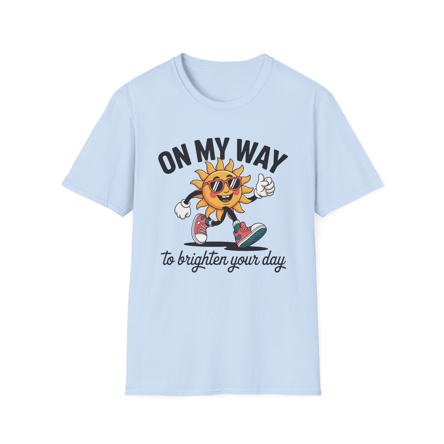 On My Way To Brighten Your Day - Mental Health Support Tee