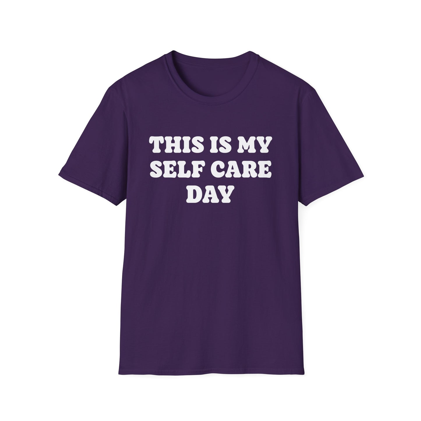 This Is My Self Care Day - Mental Health Support Tee