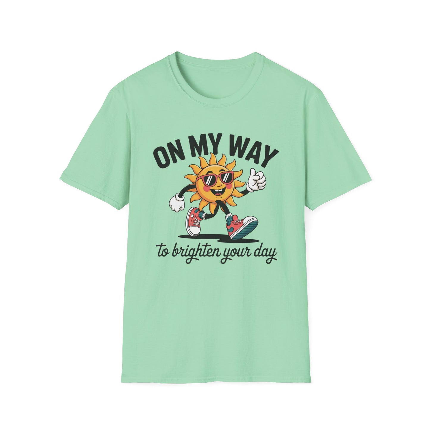 On My Way To Brighten Your Day - Mental Health Support Tee