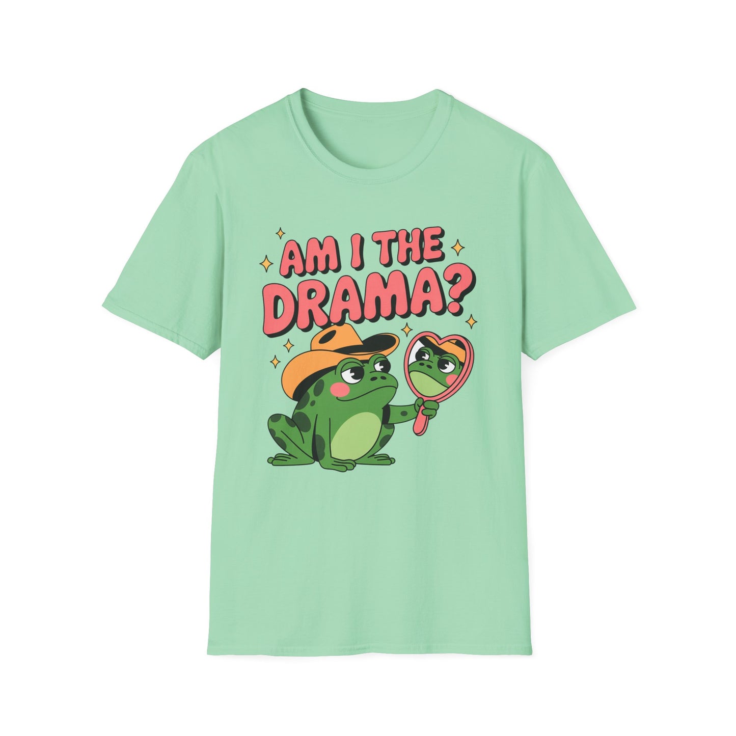 Am I The Drama? - Mental Health Support Tee