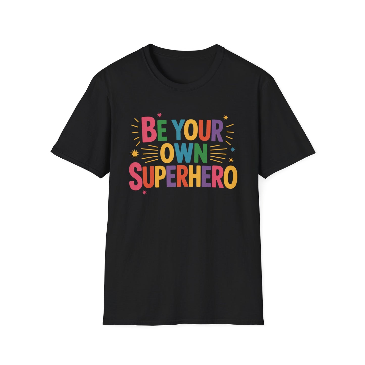 Be Your Own Super Hero - Mental Health Support Tee