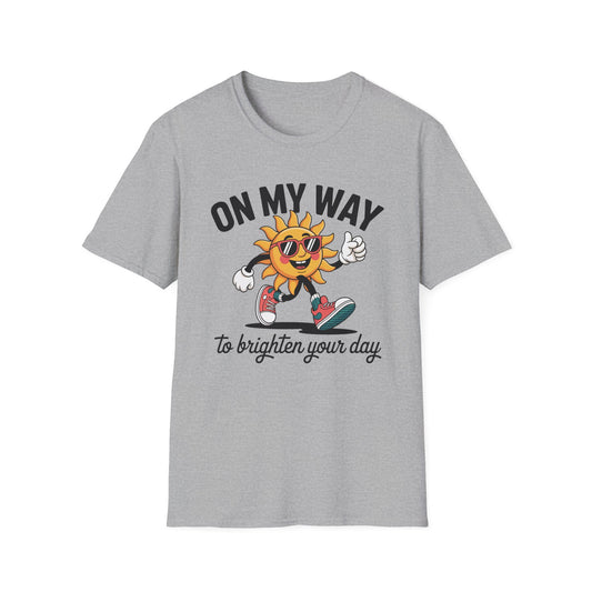 On My Way To Brighten Your Day - Mental Health Support Tee